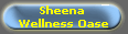 Sheena 
Wellness Oase