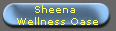 Sheena 
Wellness Oase